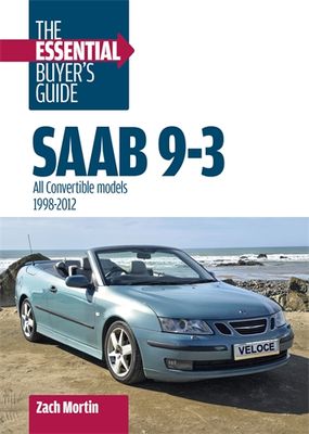 Saab 9-3: The Essential Buyer’s Guide