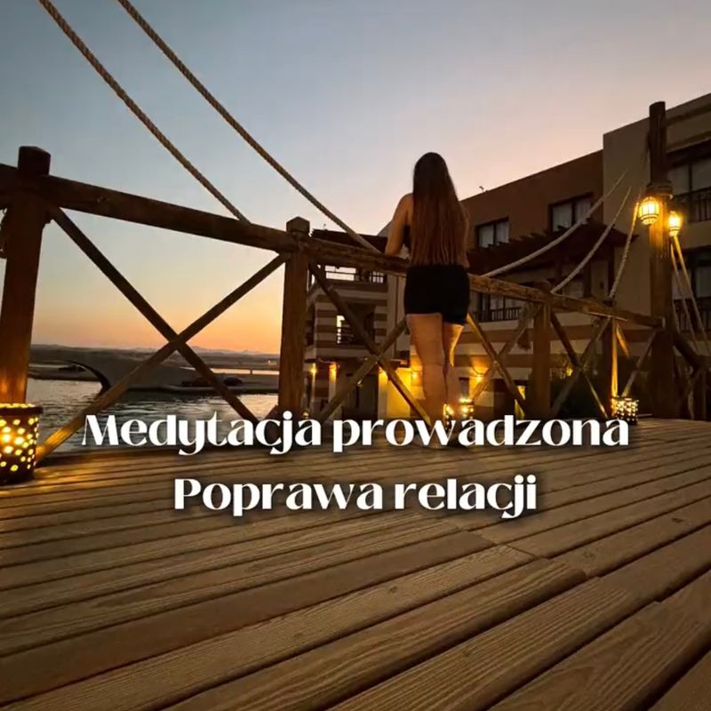 Medytacja prowadzona: poprawa relacji rewizja