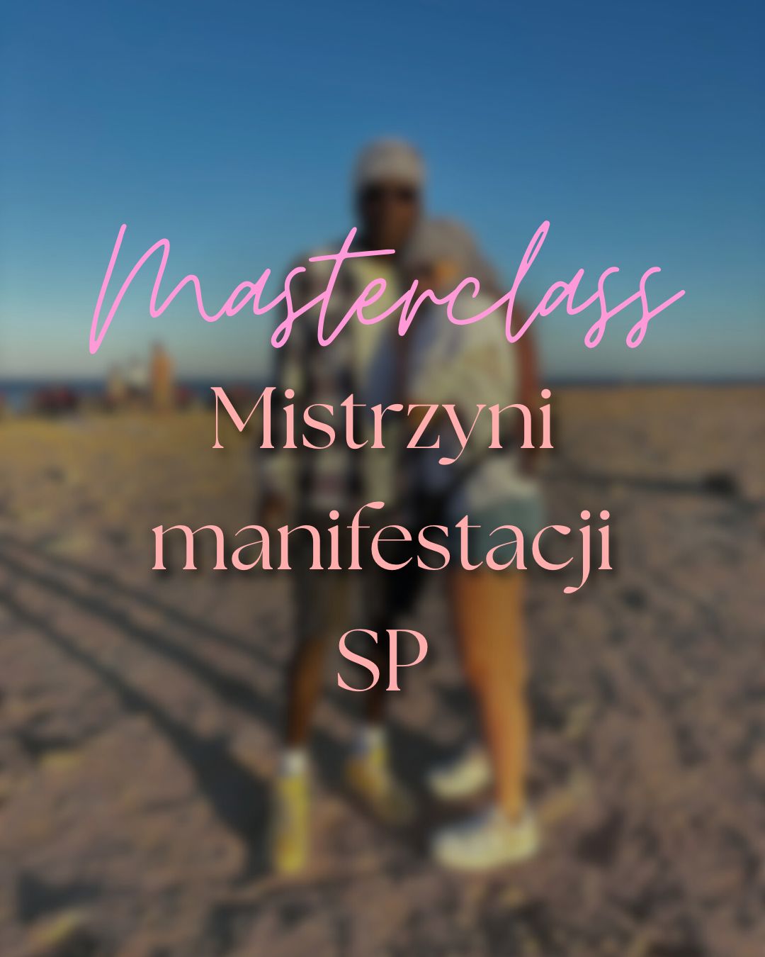 Masterclass: Mistrzyni Manifestacji SP