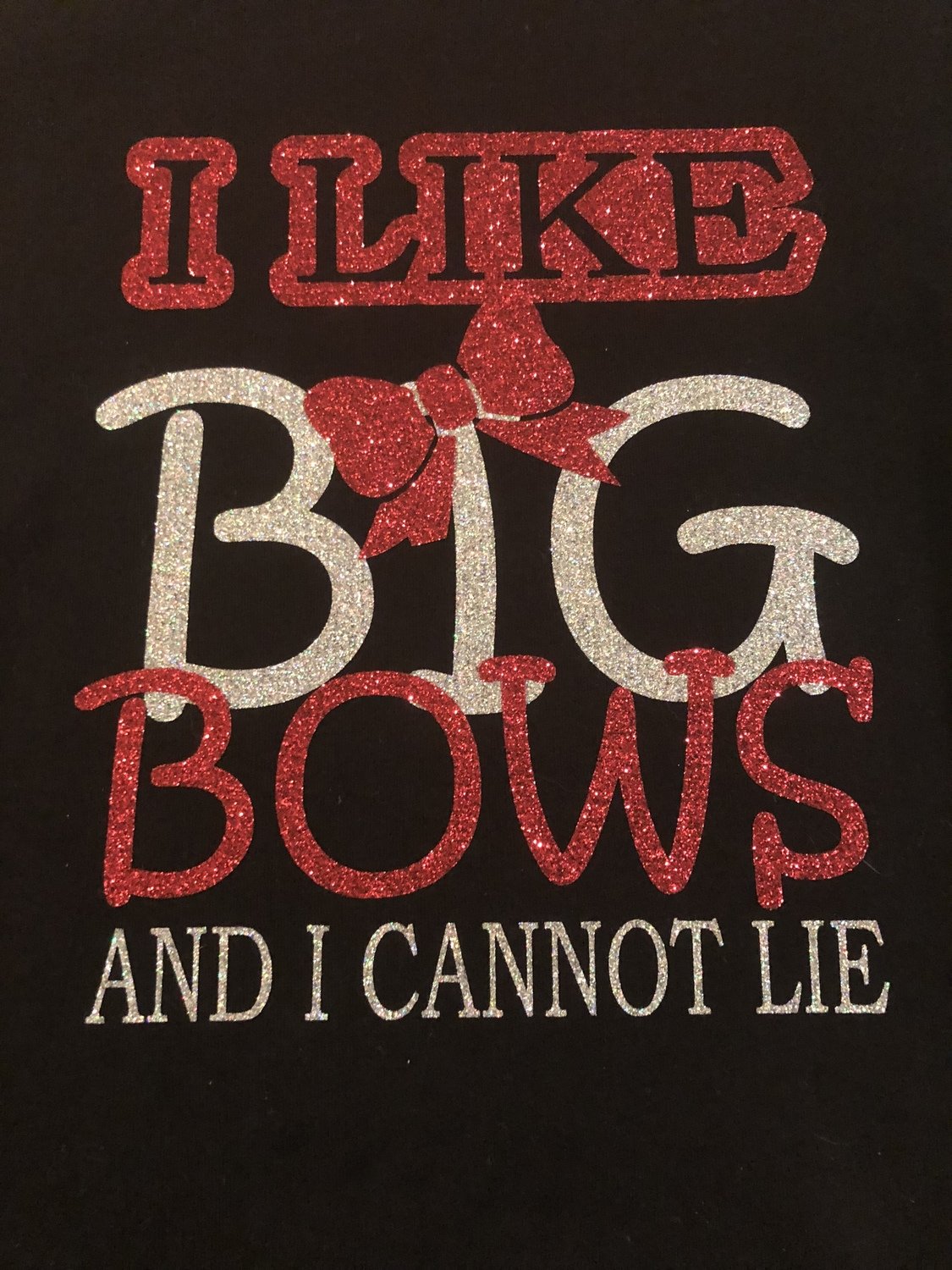 I like big bows shirt
