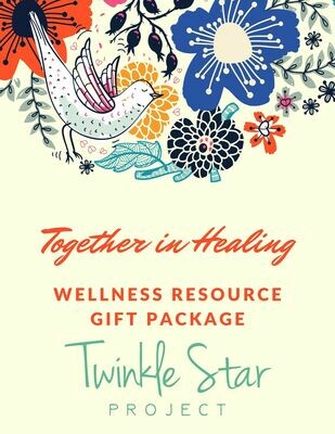 Together in Healing - Wellness Resource Gift Package