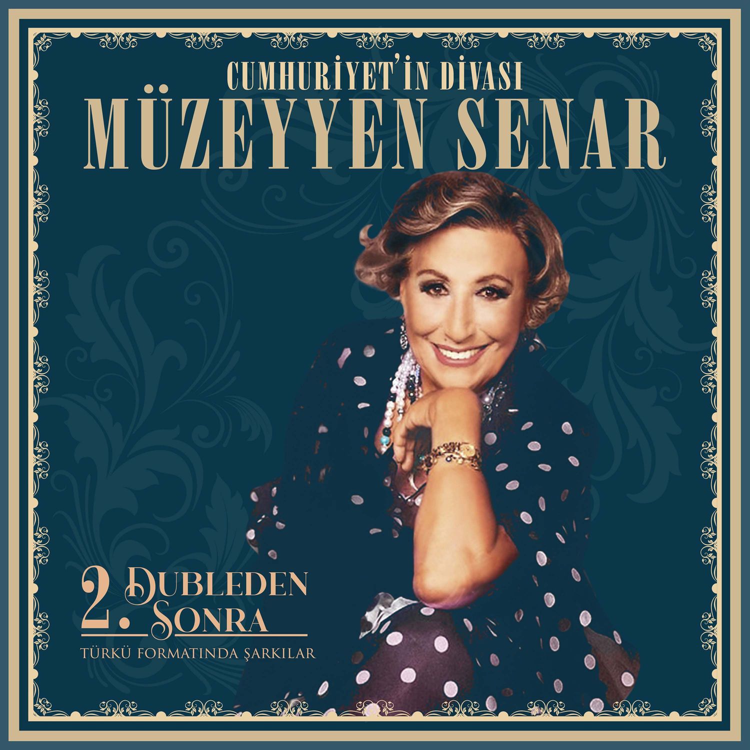 2. Dubleden Sonra - Müzeyyen Senar