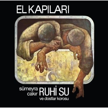 El Kapıları - Ruhi Su