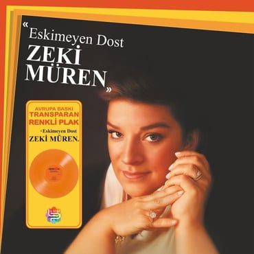 Eskimeyen Dost(Transparan) - Zeki Müren