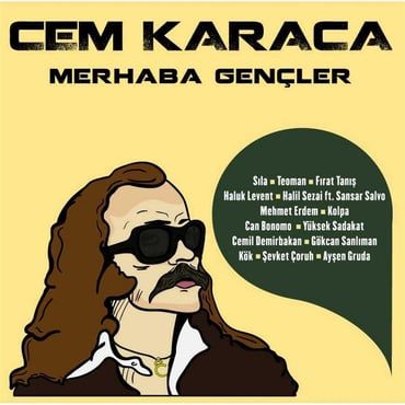 Merhaba Gençler-2018 - Cem Karaca
