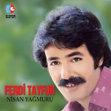 Nisan Yağmuru - Ferdi Tayfur