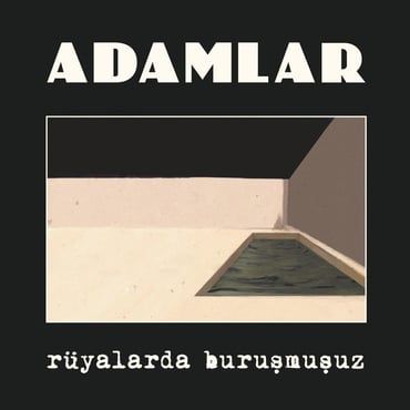Rüyalarda Buluşuruz - Adamlar