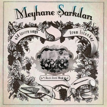 Şarkıları - Meyhane