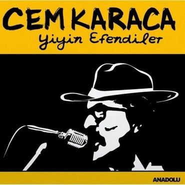 Yiyin Efendiler (Sarı Renkli) - Cem Karaca