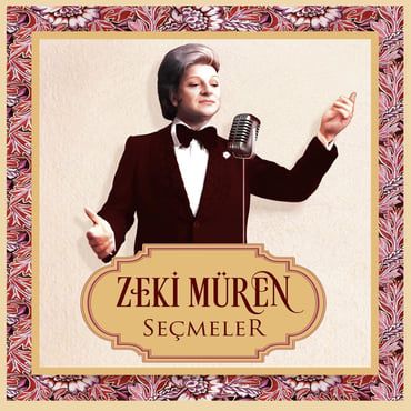 Seçmeler - Zeki Müren