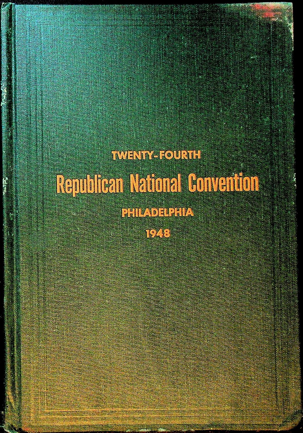 Twenty-Fourth Republican National Convention - 1948