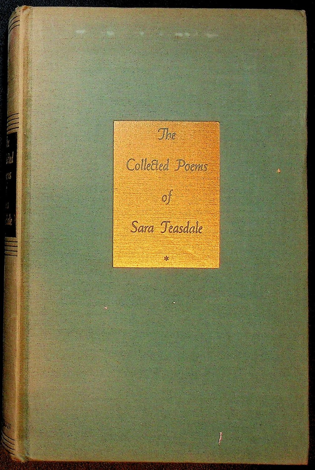 The Collected Poems of Sara Teasdale
