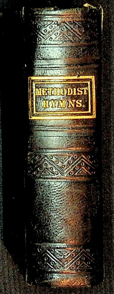 A Collection of Hymns, for the use of the Methodist Episcopal Church