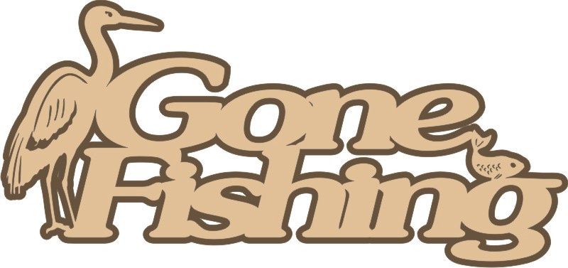 Gone Fishing