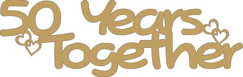 50 Years Together - Golden Anniversary