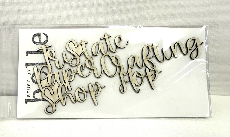 Tri State Paper Crafting Shop Hop Script Title