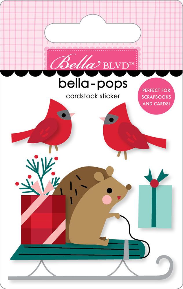 Bella Blvd - Merry Little Christmas Collection - Bella-Pops - Oh What Fun