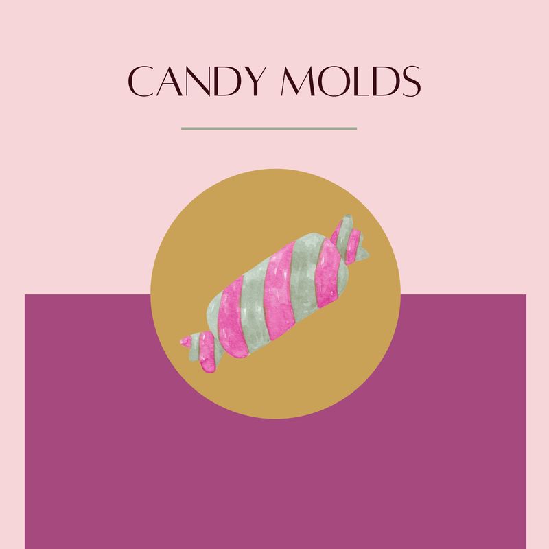 Candy Molds