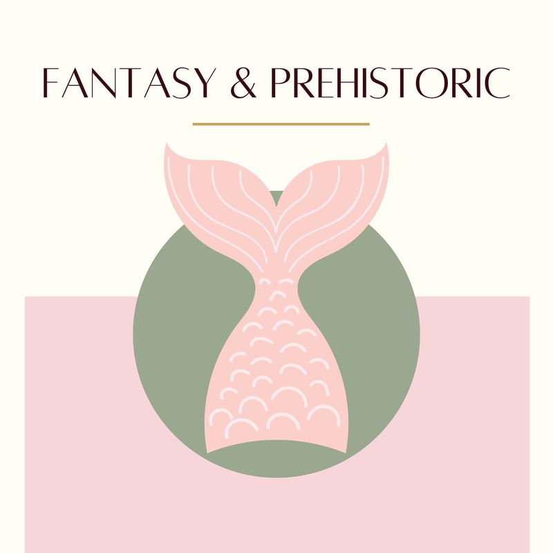 Fantasy/Prehistoric