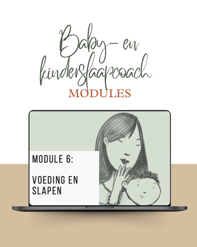 Module 6: Voeding en slapen
