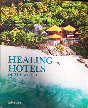 Healing Hotels of the World