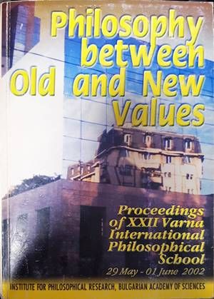 Philosophy Between Old and New Values