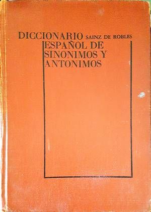 Diccionario español de sinónimos y antónimos