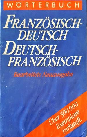 Französisch-Deutsch /Deutsch-Französisch