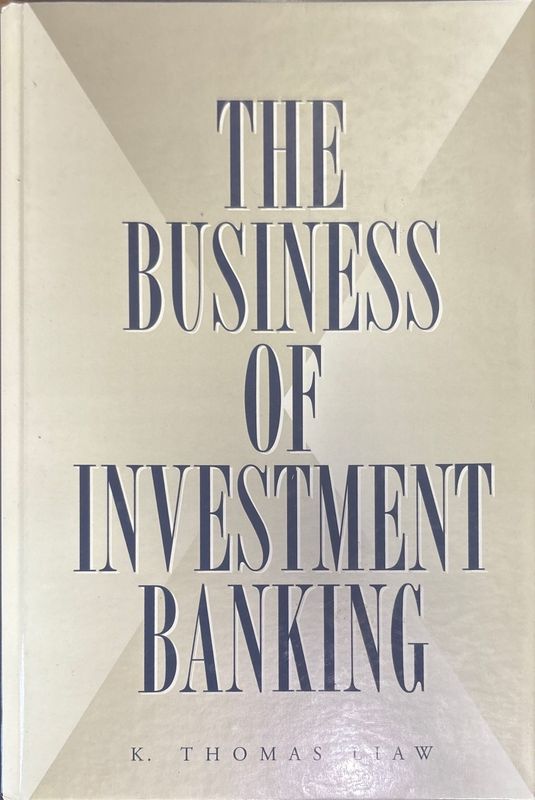 The business of investment banking