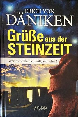 Grüße aus der Steinzeit: Wer nicht glauben will, soll sehen!