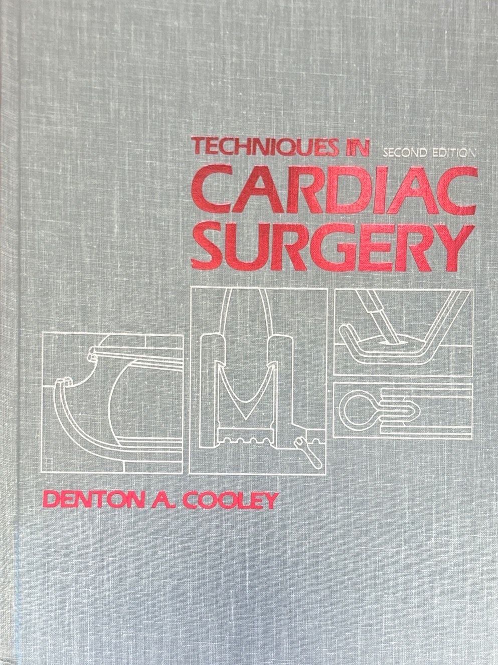 Techniques in cardiac surgery. Second edition