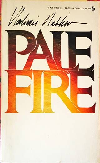 Pale Fire Pale Fire