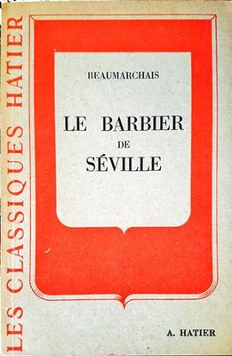 Le Barbier de Séville. Le Mariage de Figaro