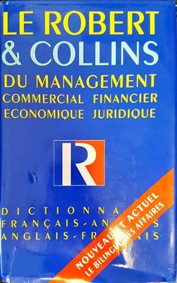Le Robert &amp;amp; Collins du management