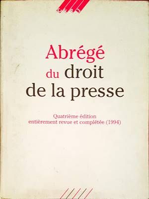 Abrege du droit de la presse