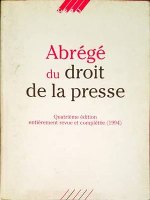 Abrege du droit de la presse