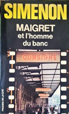 Maigret et l&#39;homme du banc
