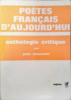 Poètes français d&#39;aujourd&#39;hui
