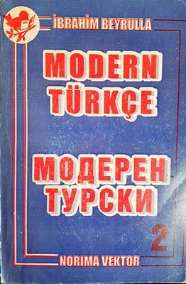 Модерен турски. Част 2 / Modern Türkçe. Kitap 2