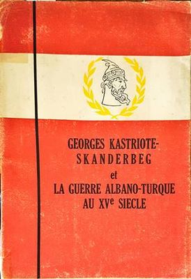 La Guerre Albano-turque au Xve Siecle