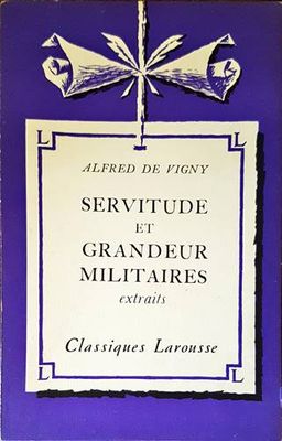 Servitude et Grandeur Militaries