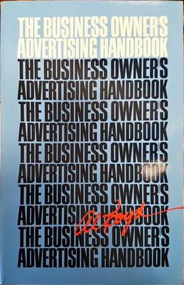 The business owner&#39;s advertising handbook