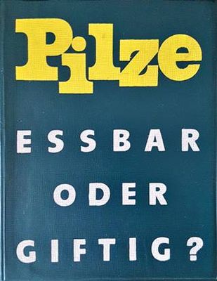 Pilze: Essbar oder gifting?