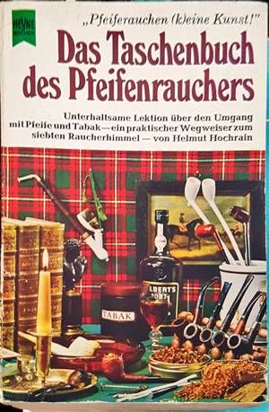 Das Taschenbuch des Pfeifenrauchers.