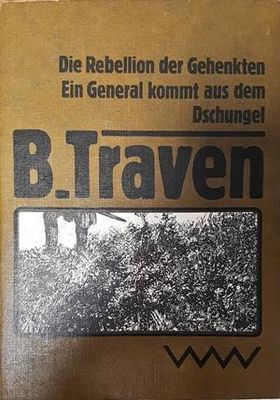 Die Rebellion der Gehenkten. Ein General kommt aus dem Dschungel