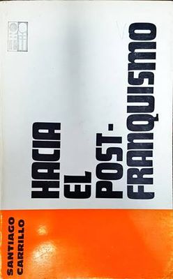 Hacia el post - franquismo