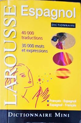 Larousse: Mini dictionnaire. Francais-Espagnol/Espagnol-Francais