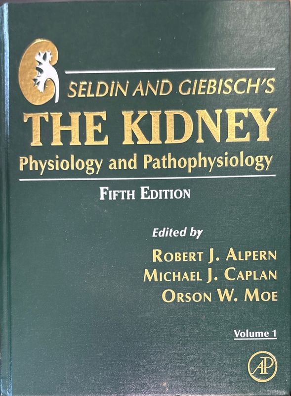 Seldin and Giebisch's The Kidney: Physiology and Pathophysiology. Volume 1-2