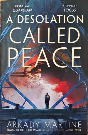 A Desolation called Peace