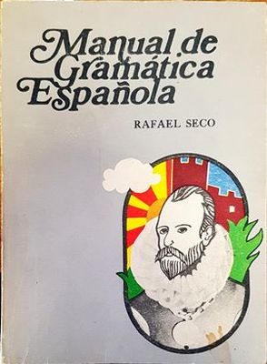 &quot;Manual de Gramática Española&quot;